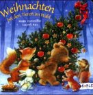 Beispielbild fr Weihnachten bei den Tieren im Wald, kleine Ausgabe zum Verkauf von medimops