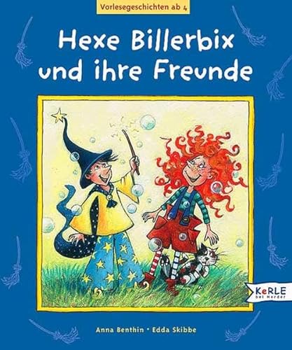 Stock image for Hexe Billerbix und ihre Freunde. Vorlesegeschichte ab 4 for sale by medimops