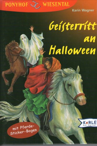 Beispielbild fr Ponyhof Wiesental; Teil: 7., Geisterritt an Halloween : zum Verkauf von Antiquariat Buchhandel Daniel Viertel