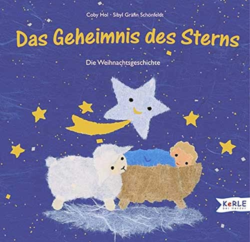 Stock image for Das Geheimnis des Sterns. Die Weihnachtsgeschichte for sale by medimops