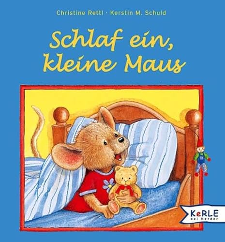 Stock image for Schlaf ein, kleine Maus for sale by medimops