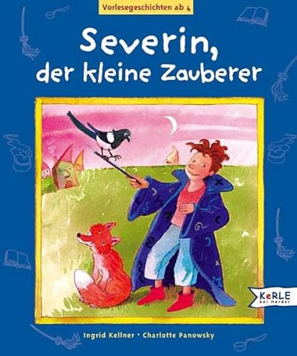 Stock image for Severin, der kleine Zauberer. Vorlesegeschichten ab 4 for sale by medimops
