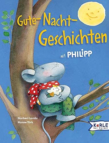 Beispielbild fr Gute-Nacht-Geschichten mit Philipp zum Verkauf von medimops