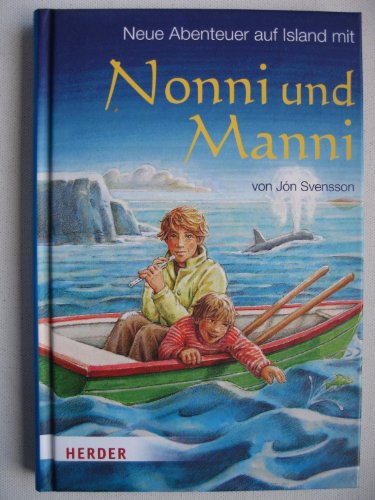 Beispielbild fr Neue Abenteuer auf Island mit Nonni und Manni zum Verkauf von medimops