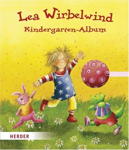 Beispielbild fr Lea Wirbelwind - Kindergartenalbum zum Verkauf von medimops
