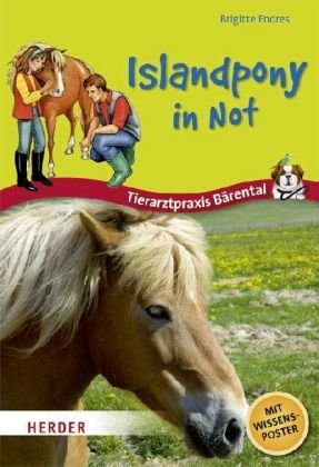 9783451708732: Islandpony in Not: Tierarztpraxis Brental