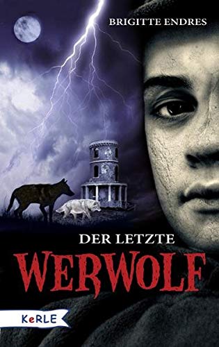 Beispielbild fr Der letzte Werwolf zum Verkauf von medimops