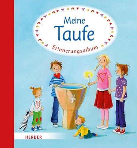 Beispielbild fr Meine Taufe: Erinnerungsalbum zum Verkauf von medimops