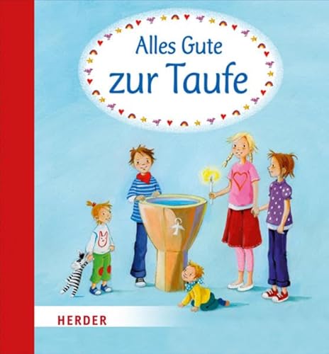 Alles Gute zur Taufe! Buch + Umschlag für das persönliche Geldgeschenk - Marina, Rachner und Illustration: Rachner Marina