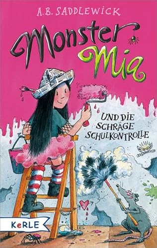 Beispielbild fr Monster Mia und die schrge Schulkontrolle zum Verkauf von medimops