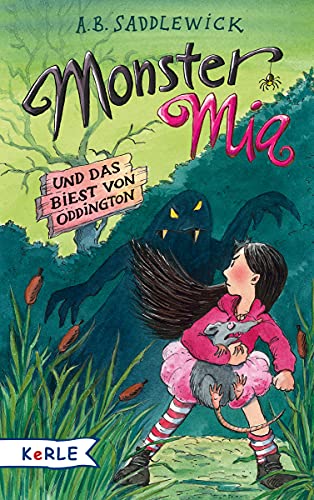 Beispielbild fr Monster Mia und das Biest von Oddington zum Verkauf von medimops