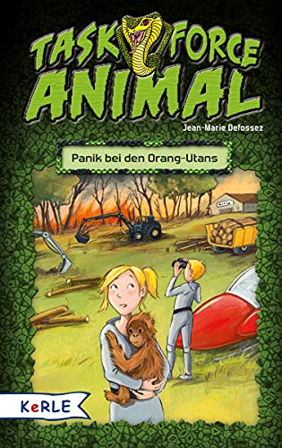 9783451712333: Task Force Animal - Panik bei den Orang-Utans