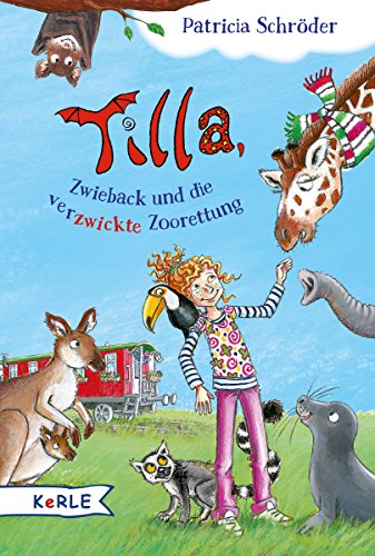 Beispielbild fr Tilla, Zwieback und die verzwickte Zoorettung zum Verkauf von medimops