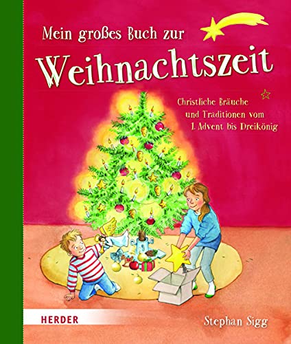 Beispielbild fr Mein groes Buch zur Weihnachtszeit: Christliche Bruche und Traditionen vom 1. Advent bis Dreiknig zum Verkauf von diakonia secondhand