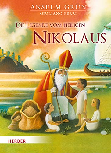 Die Legende vom heiligen Nikolaus - Grün, Anselm