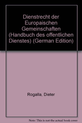 9783452189844: Dienstrecht der Europäischen Gemeinschaften (Handbuch des öffentlichen Dienstes) (German Edition)