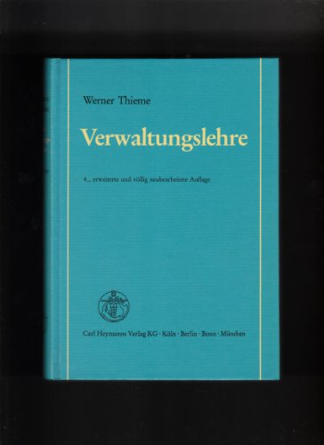 Verwaltungslehre - Thieme, Werner