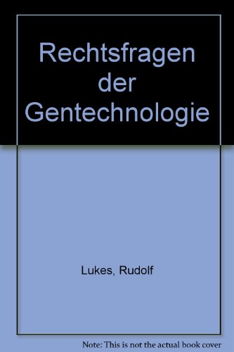 9783452206077: Rechtsfragen der Gentechnologie