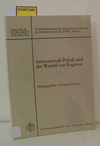 9783452209504: Internationale Politik und der Wandel von Regimen. ( = Verffentlichungen der Deutschen Gesellschaft fr Politikwissenschaft, 4/ Sonderheft der Zeitschrift fr Politik) .