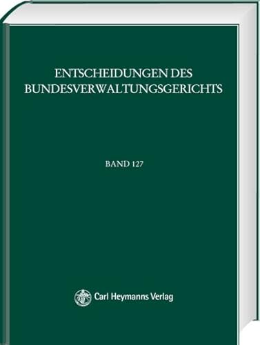 Beispielbild fr BVerwGE - Entscheidungen des Bundesverwaltungsgerichts / BVerwGE - Entscheidungen des Bundesverwaltungsgerichts zum Verkauf von medimops