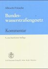 Stock image for Bundeswasserstrassengesetz Kommentar for sale by Buchpark