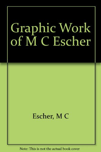 Graphic Work of M C Escher (9783452232410) by Escher, M C