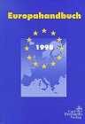 Beispielbild fr Europahandbuch 1998. Mit graphischen Darstellungen. Das Zusammenwachsen Europas und den hierauf bezogenen Informationsbedarf wird in der vertrauten Aufbereitungsform dargestellt. zum Verkauf von Antiquariat Hild