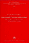 9783452234254: Internationale Organisierte Kriminalitt: Herausforderungen und Lsungen fr ein Europa offener Grenzen