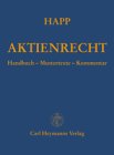 Beispielbild fr Aktienrecht. Handbuch Mustertexte Kommentar - 2. vllig neubearbeitete erweiterte Auflage von 2004 zum Verkauf von Antiquariat am Mnster Gisela Lowig