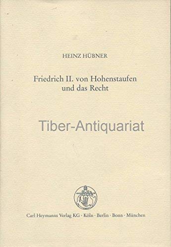 9783452239570: Friedrich II. von Hohenstaufen und das Recht