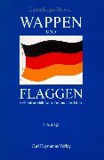 Wappen und Flaggen der Bundesrepublik Deutschland und ihrer LÃ¤nder. (9783452242624) by Laitenberger, Birgit; Bassier, Maria