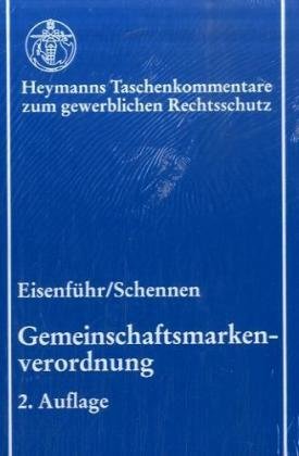 Beispielbild fr Gemeinschaftsmarkenverordnung : Kommentar. 1. Aufl. zum Verkauf von Wissenschaftliches Antiquariat Kln Dr. Sebastian Peters UG