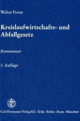 9783452247544: Kreislaufwirtschafts- und Abfallgesetz.