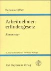 Beispielbild fr Gesetz ber Arbeitnehmererfindungen Kommentar zum Gesetz ber Arbeitnehmererfindungen zum Verkauf von Buchpark