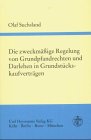 9783452250117: Die zweckmige Regelung von Grundpfandrechten und Darlehen in Grundstckskaufvertrgen