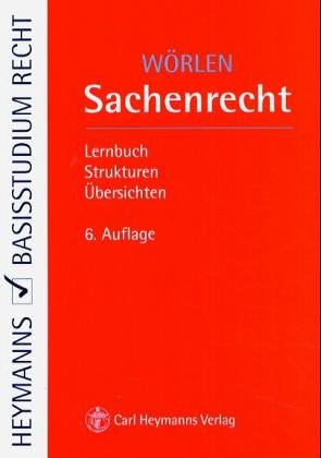 9783452254641: Sachenrecht. Lernbuch - Strukturen - bersichten.