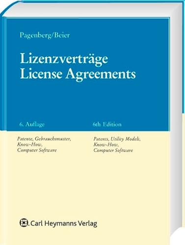 Beispielbild fr Lizenzvertrge / License Agreements: Patente, Gebrauchsmuster, Know-how, Computersoftware. Kommenti zum Verkauf von medimops