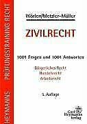 Beispielbild fr Zivilrecht. 1000 Fragen und Antworten. Brgerliches Recht, Handelsrecht, Arbeitsrecht zum Verkauf von medimops