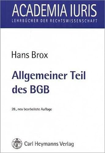 Allgemeiner Teil des BGB (9783452257987) by Hans Brox