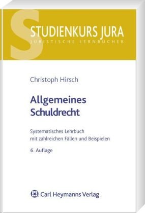 Stock image for Allgemeines Schuldrecht: Systematisches Lehrbuch mit zahlreichen Fllen und Beispielen for sale by medimops