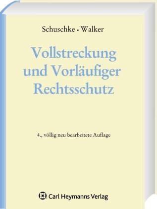 Stock image for Vollstreckung und Vorlufiger Rechtsschutz: Kommentar for sale by Studibuch