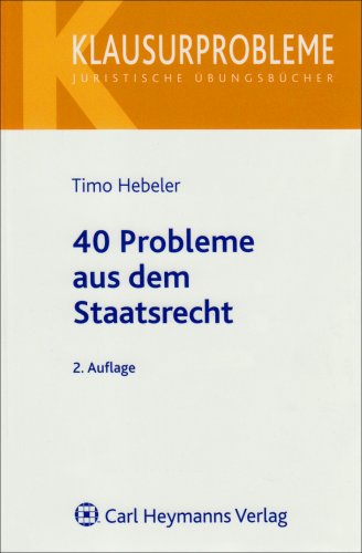 Stock image for 40 Probleme aus dem Staatsrecht for sale by medimops