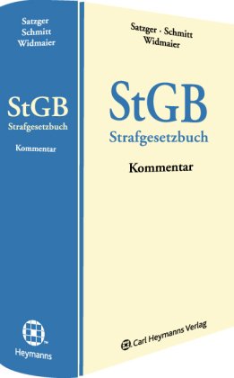 StGB - Strafgesetzbuch - Kommentar. - Satzger ; Schmitt ; Widmaier