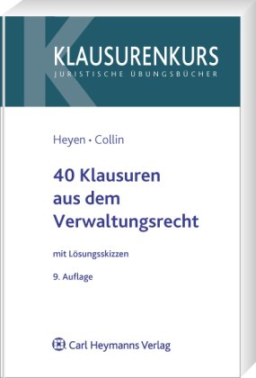 Stock image for 40 Klausuren aus dem Verwaltungsrecht: mit Lsungsskizzen for sale by medimops