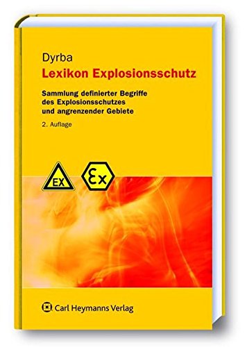 9783452270863: Dyrba, B: Lexikon Explosionsschutz