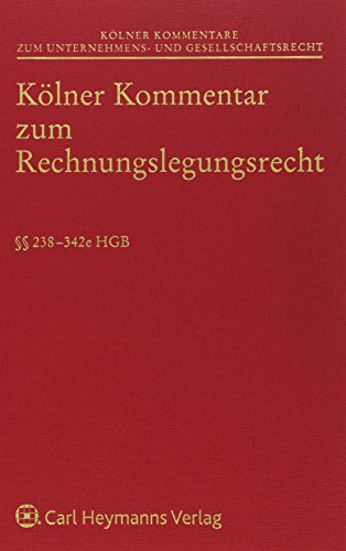 9783452271563: Klner Kommentar zum Rechnungslegungsrecht ( 238-342e HGB)