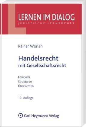 Imagen de archivo de Handelsrecht mit Gesellschaftsrecht: Lernbuch, Strukturen, bersichten a la venta por medimops