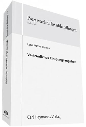 9783452281029: Vertrauliches Einigungsangebot