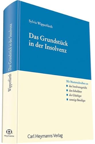 9783452281579: Das Grundstck in der Insolvenz