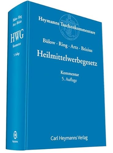 9783452282422: Artz, M: Heilmittelwerbegesetz